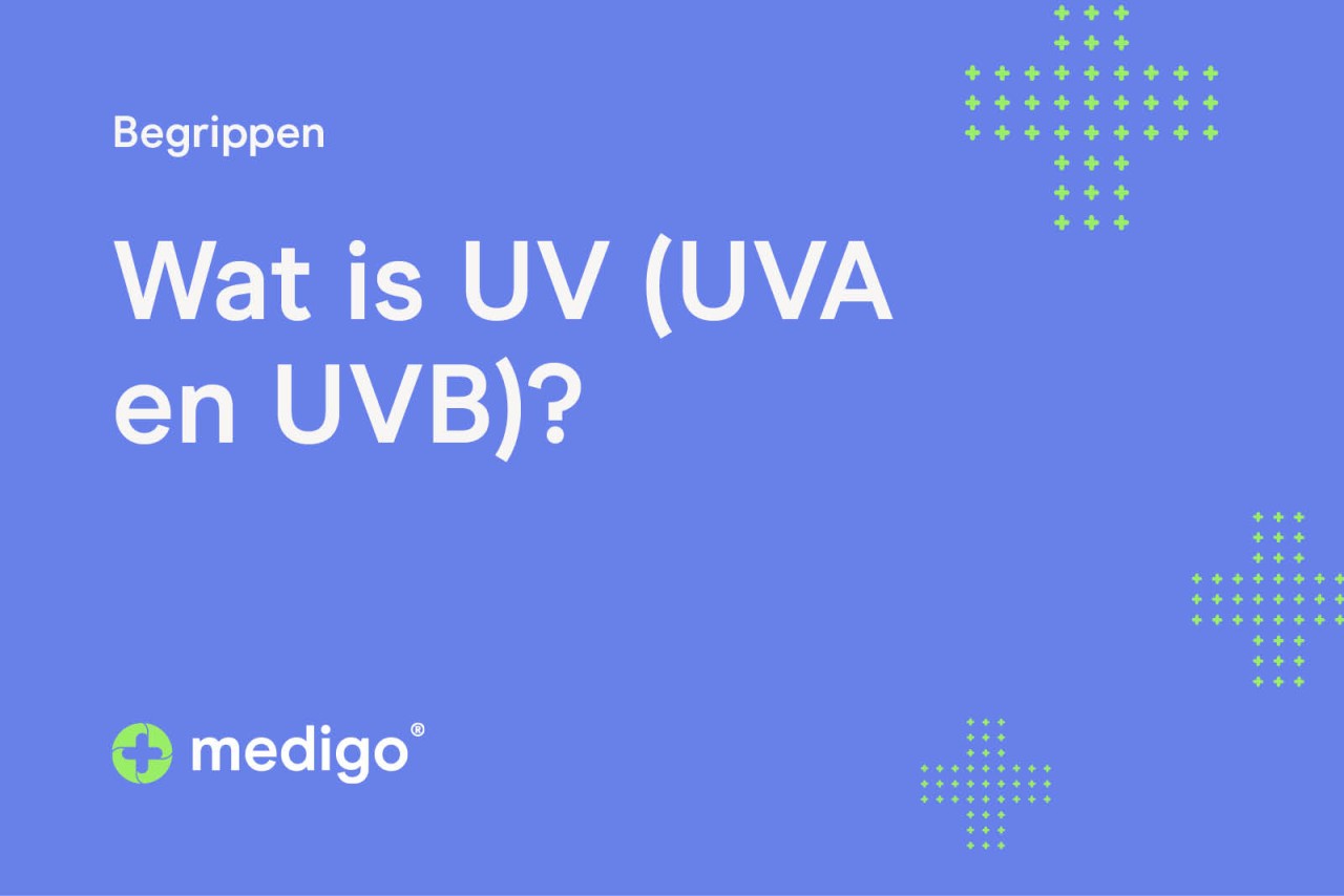 Wat is UV (UVA en UVB)?